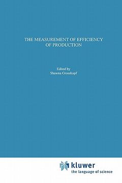 portada the measurements of efficiency of production (in English)