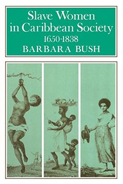 portada slave women in caribbean society, 1650-1838