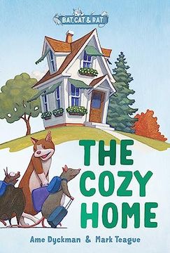 portada The Cozy Home: Three-And-A-Half Stories (1) (Bat, cat & Rat) 