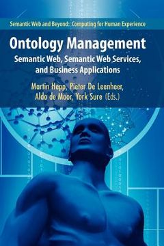 portada ontology management: semantic web, semantic web services, and business applications (en Inglés)