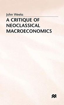 portada A Critique of Neoclassical Macroeconomics (en Inglés)