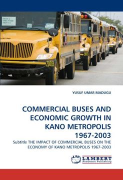 portada commercial buses and economic growth in kano metropolis 1967-2003