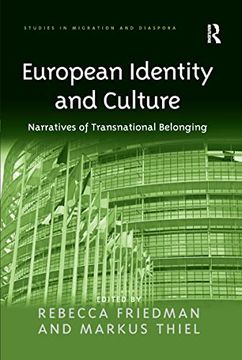 portada European Identity and Culture: Narratives of Transnational Belonging (Studies in Migration and Diaspora) (en Inglés)