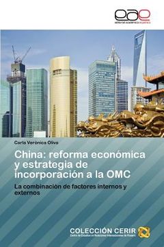 portada china: reforma econ mica y estrategia de incorporaci n a la omc (en Inglés)