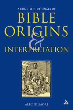 portada a concise dictionary of bible origins and interpretation