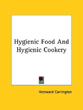 portada hygienic food and hygienic cookery (in English)