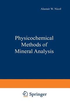 portada Physicochemical Methods of Mineral Analysis (en Inglés)