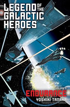 portada Legend of the Galactic Heroes, Vol. 3: Endurance (en Inglés)