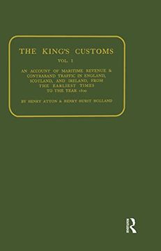 portada Kings Customs: An Account of Maritime Revenue and Conraband Traffic 