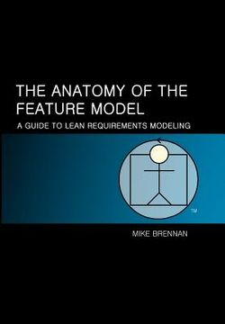 portada the anatomy of the feature model (in English)