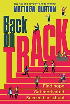 portada Back on Track: Find Hope. Get Motivated. Succeed in School. (en Inglés)