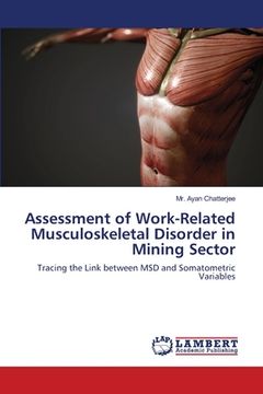 portada Assessment of Work-Related Musculoskeletal Disorder in Mining Sector (en Inglés)