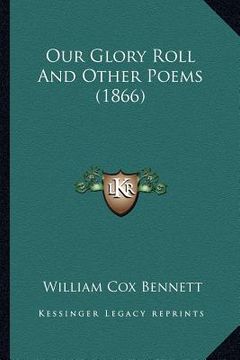 portada our glory roll and other poems (1866) (in English)