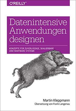 portada Datenintensive Anwendungen Designen: Konzepte für Zuverlässige, Skalierbare und Wartbare Systeme (Animals) (in German)