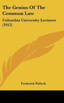 portada the genius of the common law: columbia university lectures (1912)