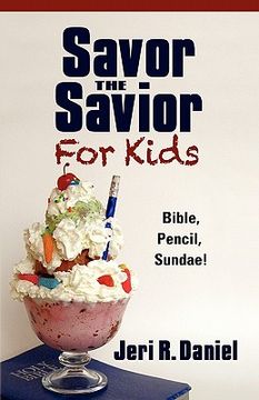 portada savor the savior for kids (en Inglés)