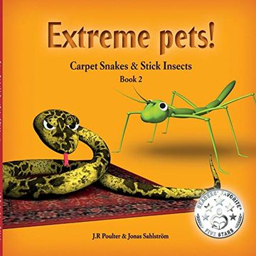 portada Carpet Snakes and Stick Insects, Extremepets, Book 2 (en Inglés)