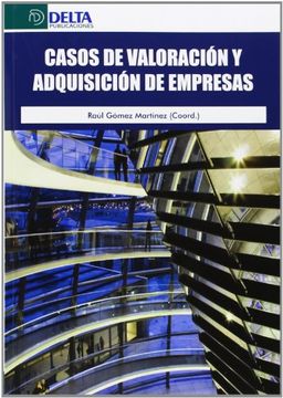 portada Casos de Valoracion y Adquisicion de Empresas (in Spanish)