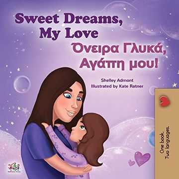 portada Sweet Dreams, my Love (English Greek Bilingual Children'S Book) (English Greek Bilingual Collection) (en Griego)