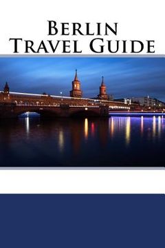 portada Berlin Travel Guide (en Inglés)