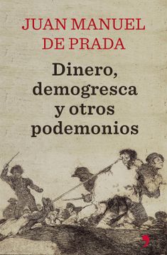 portada Dinero, Demogresca y Otros Podemonios