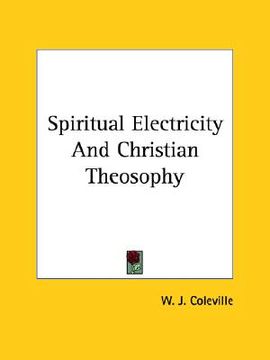 portada spiritual electricity and christian theosophy (en Inglés)