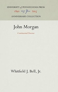 portada John Morgan: Continental Doctor (en Inglés)