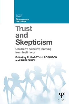 portada Trust and Skepticism: Children's Selective Learning From Testimony (Current Issues in Developmental Psychology) (in English)