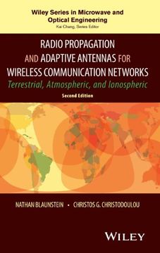 portada Radio Propagation And Adaptive Antennas For Wireless Communication Networks: Terrestrial, Atmospheric, And Ionospheric (wiley Series In Microwave And Optical Engineering) (in English)