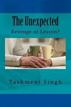 portada The Unexpected: Revenge or Lesson?