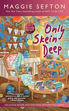 portada Only Skein Deep (a Knitting Mystery) (in English)