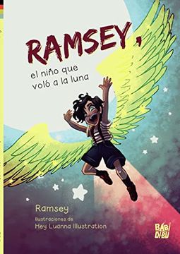 portada Ramsey, el Niño que Voló a la Luna (Cuentos Para Alargar-La-Vida)