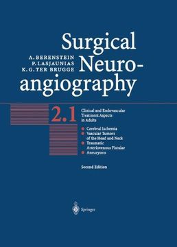 portada Surgical Neuroangiography: Vol.2: Clinical and Endovascular Treatment Aspects in Adults