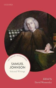 portada Samuel Johnson: Selected Writings (21St-Century Oxford Authors) (en Inglés)