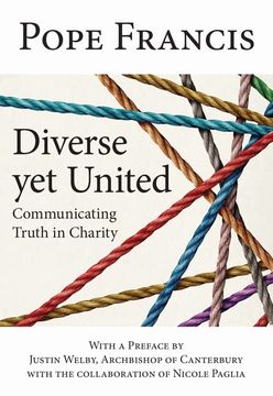 portada Diverse Yet United: Communicating Truth in Charity (in English)