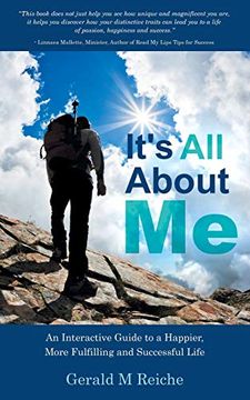 portada It's all About me: An Interactive Guide to a Happier, More Fulfilling and Successful Life (en Inglés)