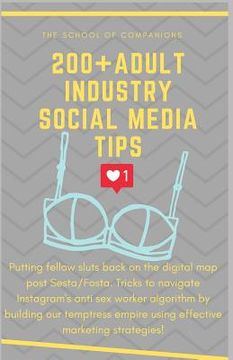 portada 200+ Adult Industry Social Media Tips: Putting fellow sluts BACK on the digital map