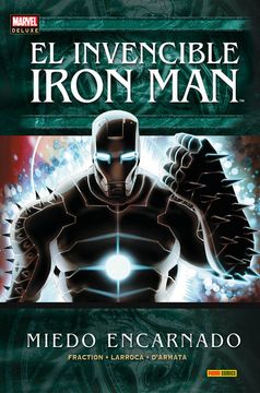 portada El Invencible Iron man 6. Miedo Encarnado (Marvel Deluxe) (in Spanish)