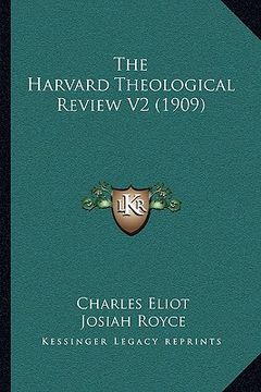 portada the harvard theological review v2 (1909) the harvard theological review v2 (1909)