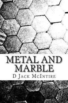 portada Metal and Marble (en Inglés)