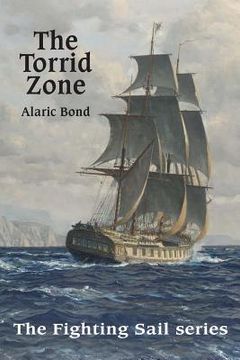 portada The Torrid Zone: 6 (Fighting Sail) 