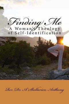 portada Finding Me: A Woman's Theology of Self-Identification (in English)