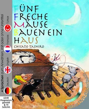 portada Fünf freche Mäuse bauen ein Haus (Buch mit DVD): 4 Sprachen zum Anwählen, mit oder ohne Untertitel. Deutsch / English / Francais / Türkce (en Alemán)