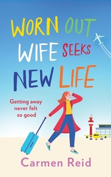 portada Worn Out Wife Seeks New Life (in English)