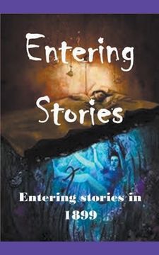 portada Entering Stories in 1899 (in English)