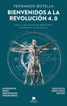 portada Bienvenidos a la Revolución 4. 0 (in Spanish)