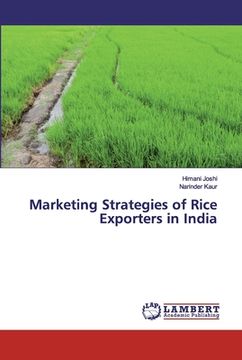portada Marketing Strategies of Rice Exporters in India (en Inglés)