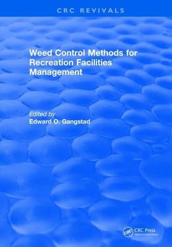 portada Weed Control Methods for Recreation Facilities Management (en Inglés)