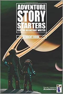 portada Adventure Story Starters: For the Reluctant Writer 