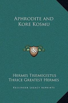 portada aphrodite and kore kosmu (en Inglés)